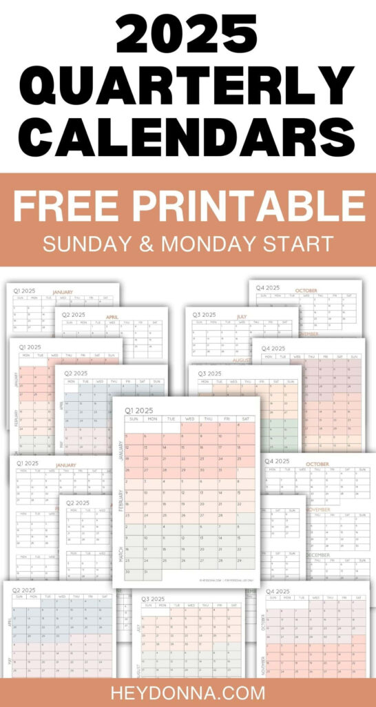 2025 3 Month Quarterly Calendar Printables   Free   Hey, Donna! For 2025 3 Month Calendar Printable