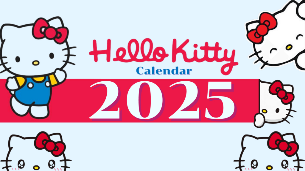 2025   Calendar   Hello Kitty   Template  Kjc.creativedesigns Throughout Printable Hello Kitty Calendar 2025