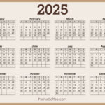 2025 Calendar Printable Free, Horizontal, Beige – Pashacoffee With Regard To 2025 Desk Calendar Printable Free