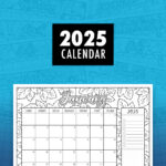 2025 Colouring Calendar Throughout Free Printable Coloring Calendar 2025