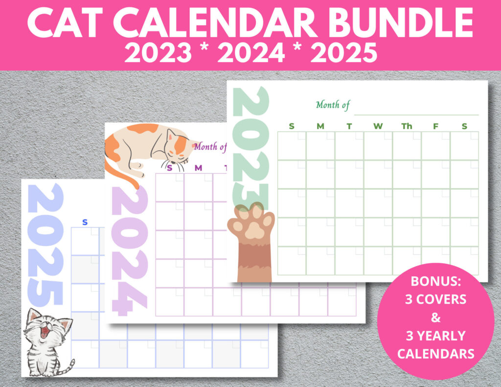 Cat Calendar Bundle 2023 2024 2025, Printable Blank Monthly For Cat Calendar 2025 Printable