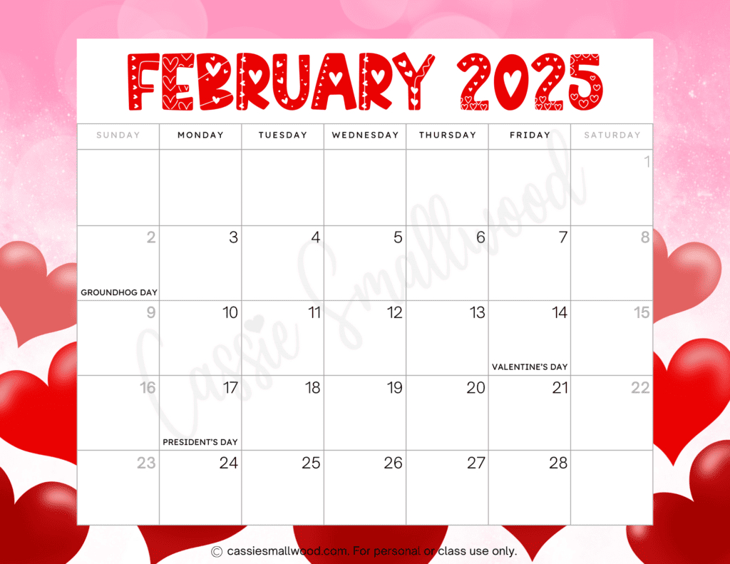 Cute 2025 Free Printable Monthly Calendars - Cassie Smallwood for Feb 2025 Calendar With Holidays Printable