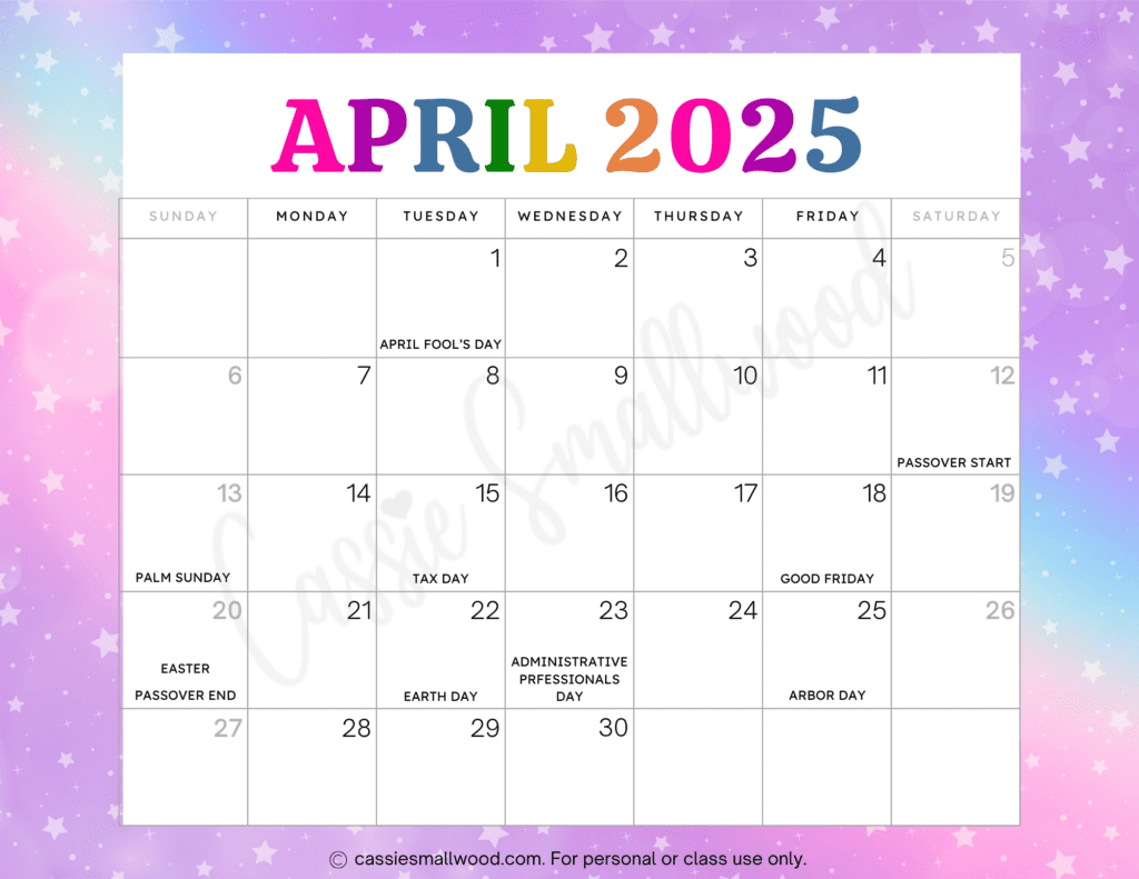 Cute 2025 Free Printable Monthly Calendars - Cassie Smallwood throughout Printable April 2025 Calendar with Holidays