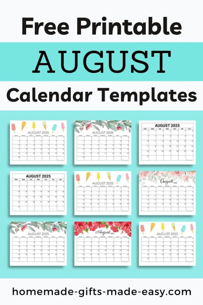 Free Printable August 2025 Calendar With Holidays | Homemade Gifts For 2025 Printable Calendar Homemade Gifts Made Easy