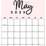 May 2025 Calendar   20 Cute & Free Printables | Saturdaygift For Cute May 2025 Calendar Printable